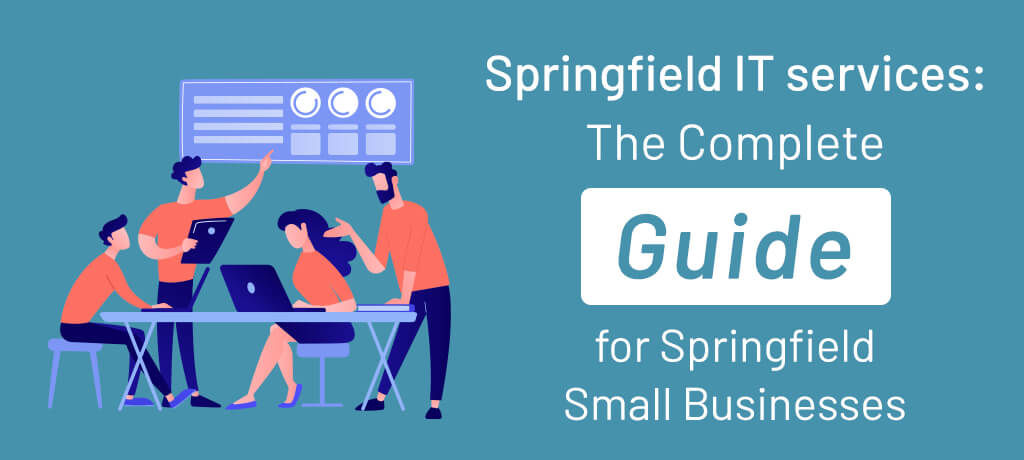 Springfield IT services The Complete Guide for-banner