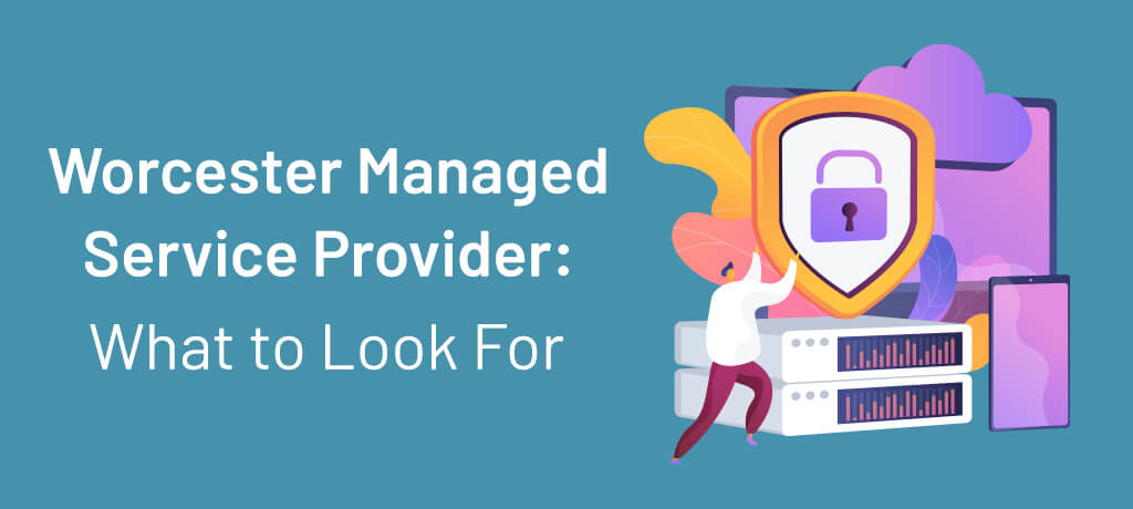 Read to learn more about how businesses in Worcester, MA, can benefit from outsourced managed IT services and how they can find the right local provider for their needs.